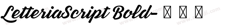 LetteriaScript Bold字体转换